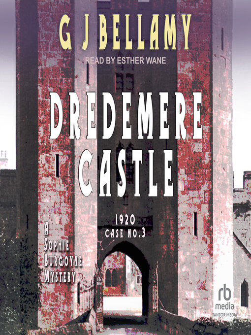 Title details for Dredemere Castle by G J Bellamy - Available
